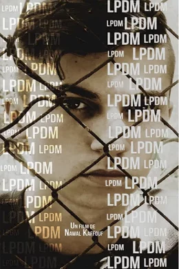 Affiche du film LPDM by Nawal Kaffouf