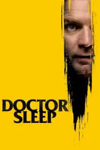 Affiche du film : Stephen King's Doctor Sleep