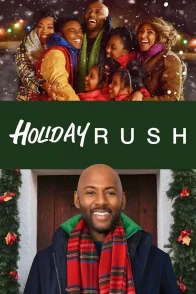 Affiche du film : Holiday Rush