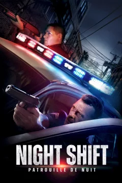 Affiche du film = Night Shift : Patrouille de nuit