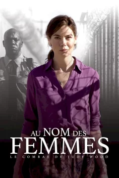Affiche du film = Au nom des femmes : Le combat de Judy Wood