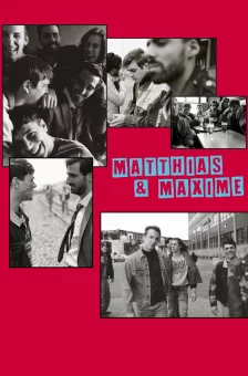 Affiche du film : Matthias & Maxime