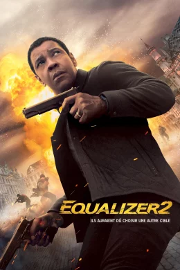 Affiche du film Equalizer 2