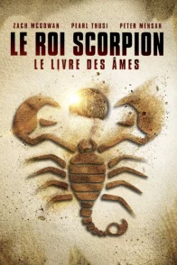 Affiche du film : Le Roi Scorpion 5, Le Livre des âmes