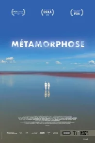 Affiche du film : Métamorphose