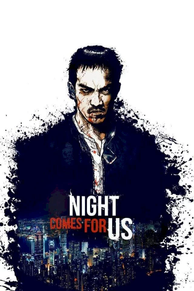Photo 2 du film : The Night Comes for Us