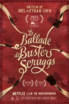 Affiche du film = La Ballade de Buster Scruggs