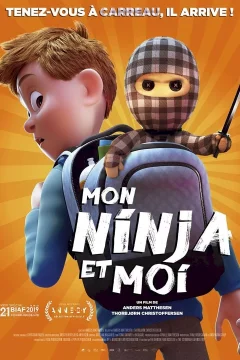 Affiche du film = Mon ninja et moi