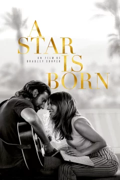 Affiche du film = A Star is Born