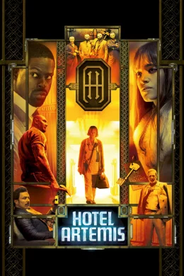 Affiche du film Hotel Artemis