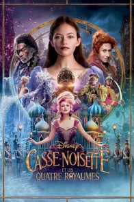 Affiche du film : Casse-Noisette et les Quatre Royaumes