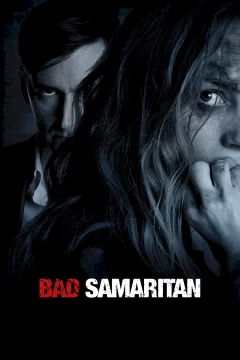 Affiche du film = Bad Samaritan