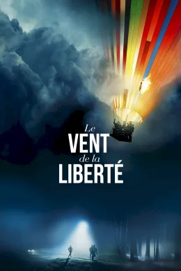 Affiche du film Le Vent de la liberté