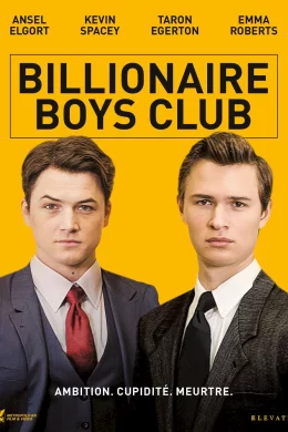 Affiche du film Billionaire Boys Club