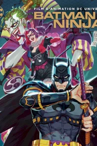 Affiche du film : Batman Ninja