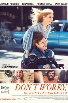 Affiche du film = Don't Worry, He Won't Get Far on Foot