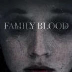 Photo du film : Family Blood