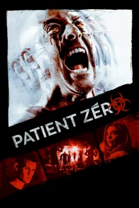 Affiche du film : Patient Zero