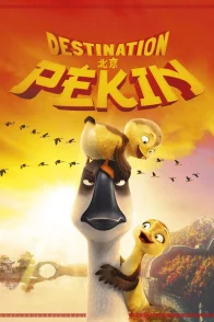 Affiche du film : Destination Pékin !