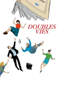 Affiche du film : Doubles vies