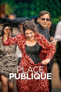 Affiche du film : Place publique