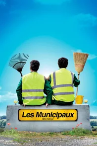 Affiche du film : Les Municipaux, ces héros