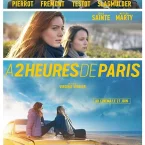 Photo du film : A 2 heures de Paris