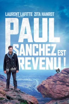 Affiche du film = Paul Sanchez est revenu !