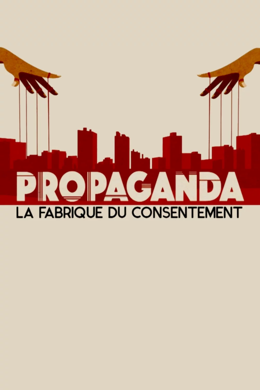 Photo 2 du film : Propaganda : la fabrique du consentement
