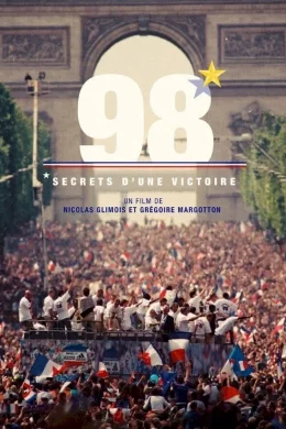 Affiche du film 98, secrets d'une victoire