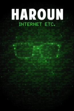Affiche du film Haroun - Internet Etc.