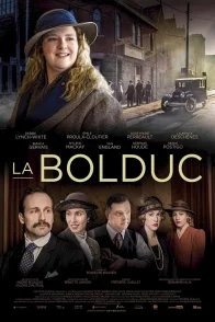 Affiche du film : La Bolduc