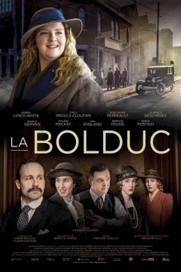 Affiche du film La Bolduc
