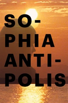 Affiche du film = Sophia Antipolis