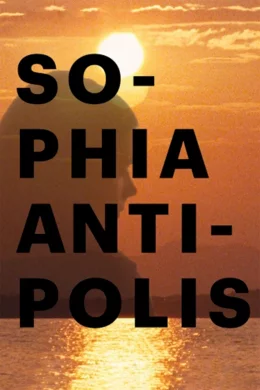 Affiche du film Sophia Antipolis