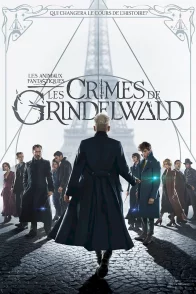 Affiche du film : Les Animaux fantastiques : les crimes de Grindelwald