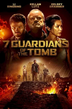 Affiche du film = 7 Guardians of the Tomb