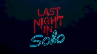Affiche du film : Last Night in Soho