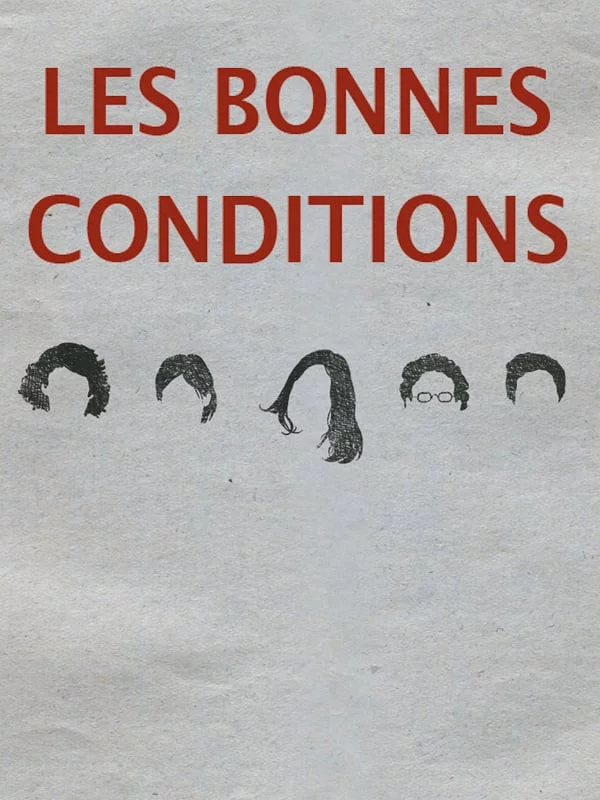 Photo 1 du film : Les Bonnes Conditions