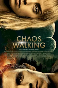 Affiche du film : Chaos Walking