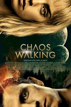 Affiche du film = Chaos Walking