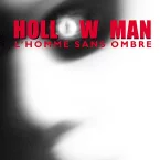 Photo du film : Hollow Man : l'homme sans ombre