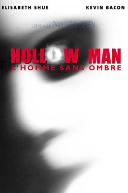 Affiche du film Hollow Man : l'homme sans ombre