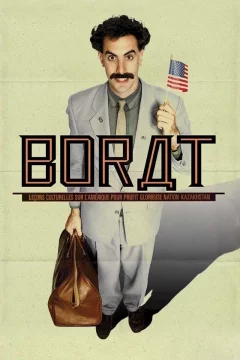 Affiche du film = Borat, leçons culturelles sur l'Amérique pour profit glorieuse nation Kazakhstan