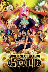 Affiche du film : One Piece Gold