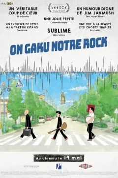 Affiche du film = On-Gaku : Notre Rock !