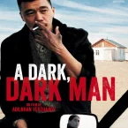 Photo du film : A Dark, Dark Man