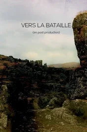 Affiche du film Vers la bataille