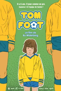 Affiche du film = Tom Foot