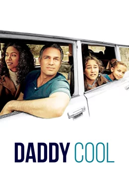Affiche du film Daddy Cool